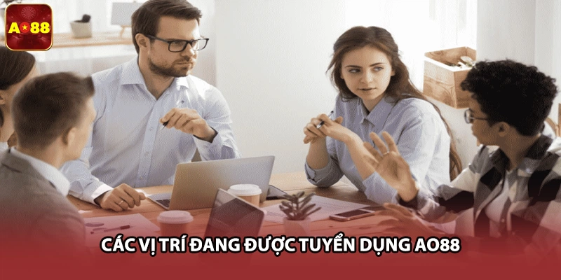 Các vị trí đang được tuyển dụng AO88