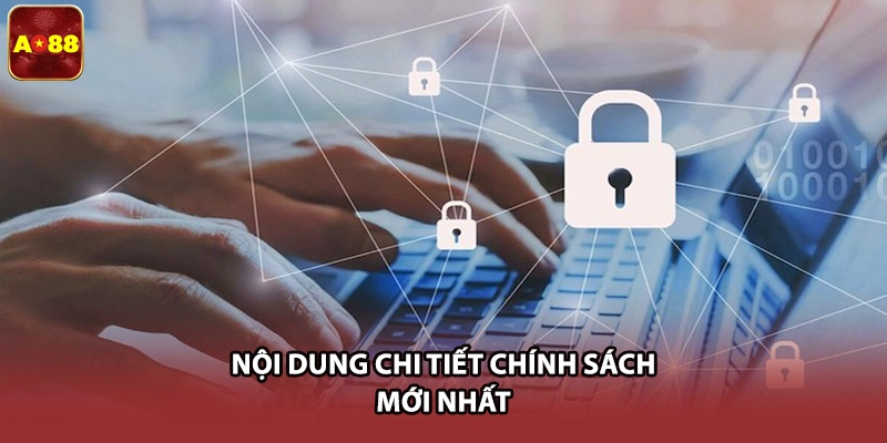 Nội dung chi tiết chính sách mới nhất
